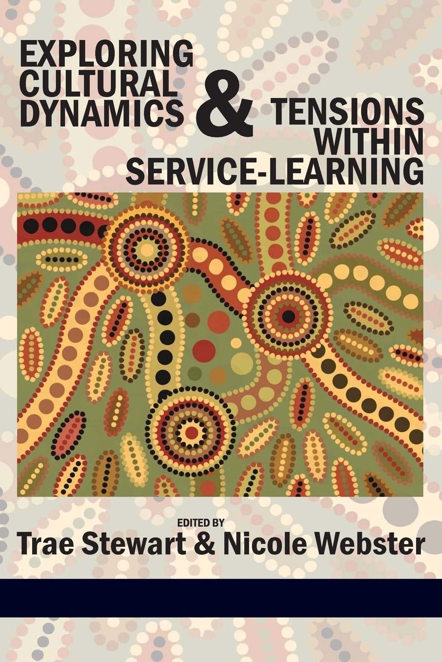 Book cover image for Exploring Cultural Dynamics and Tensions Within Service-Learning ISBN: 9781617354656